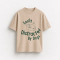 Easily Distracted by Dogs Unisex T-Shirt