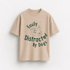 Easily Distracted by Dogs Unisex T-Shirt