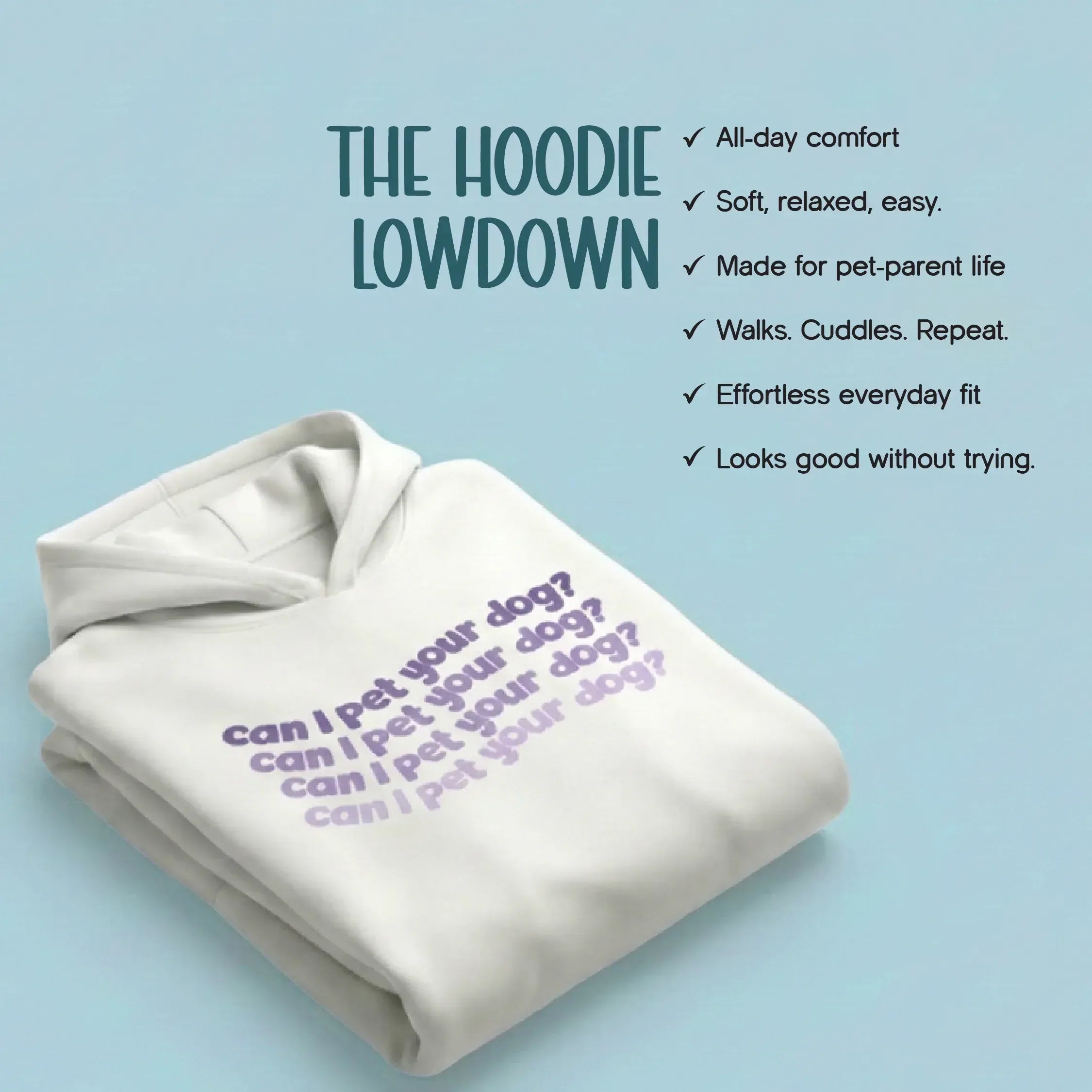 Can I Pet Your Dog Hoodie | Elevated Comfort | Unisex Pet-Parent Hoodie - Tilting Heads