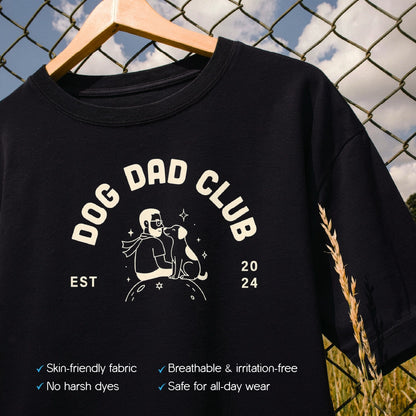 Dog Dad Club T-Shirt – Everyday Statement Wear for Dog Lovers