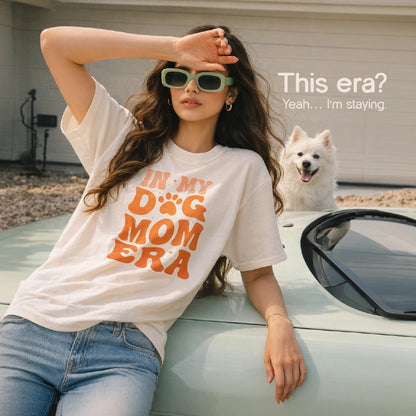 Dog Mom Era T-Shirt – Oversized Cotton Wear for Dog Moms