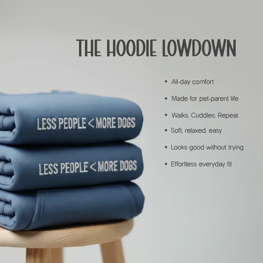 Less People More Dogs Hoodie | Unisex Pet-Parent Essential | Made for Everyday Wear - Tilting Heads