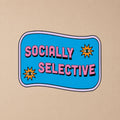 Socially Selective